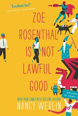 Zoe Rosenthal Is Not Lawful Good 1