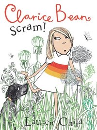 bokomslag Clarice Bean, Scram!: The Story of How We Got Our Dog