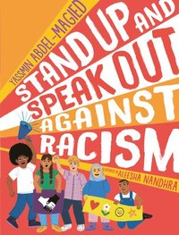 bokomslag Stand Up and Speak Out Against Racism