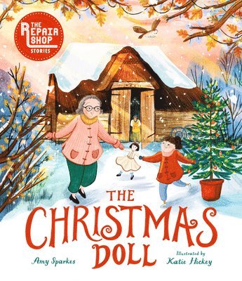 Amy Sparkes - The Christmas Doll: A Repair Shop Story, Inbunden