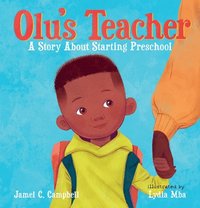 bokomslag Olu's Teacher: A Story about Starting Preschool