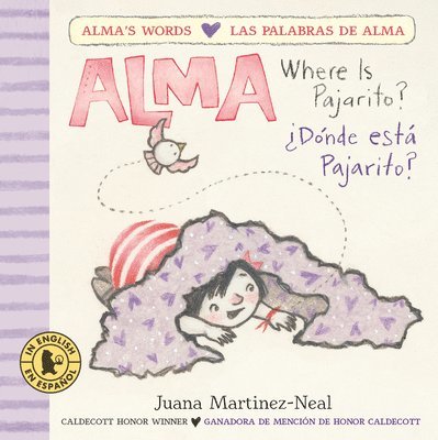 Alma, Where Is Pajarito?/Alma, ¿Dónde Está Pajarito? 1