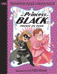 bokomslag The Princess in Black and the Prince in Pink
