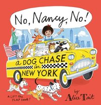 bokomslag No, Nancy, No! a Dog Chase in New York