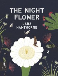 bokomslag The Night Flower