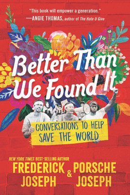 bokomslag Better Than We Found It: Conversations to Help Save the World