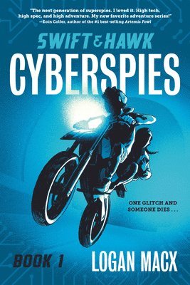 Logan Macx - Swift and Hawk: Cyberspies, Häftad