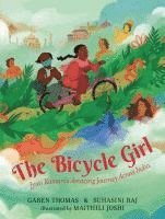 bokomslag The Bicycle Girl: Jyoti Kumari's Amazing Journey Across India