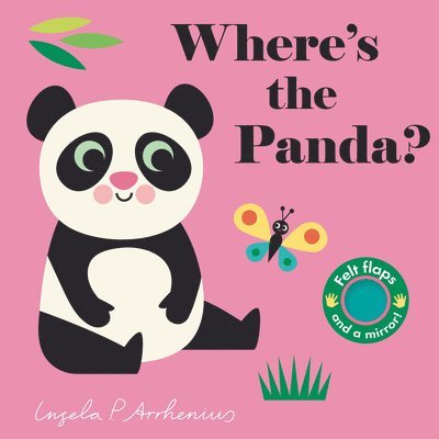 Where's the Panda?: (An Interactive, Sensory Lift-The-Flap Book with Felt Flaps and a Mirror for Babies & Toddlers. Friendly Animals Include an Elepha, Kartonnage