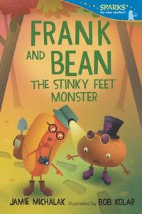 bokomslag Frank and Bean: The Stinky Feet Monster: Candlewick Sparks