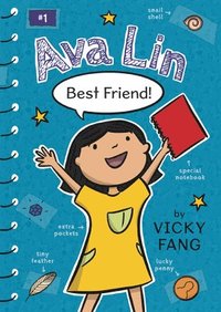 bokomslag Ava Lin, Best Friend!