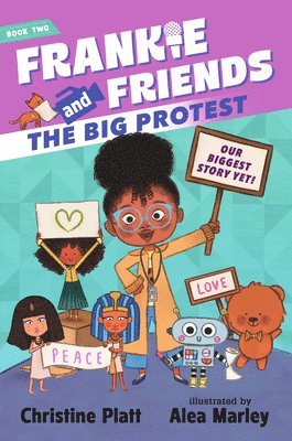 Frankie and Friends: The Big Protest 1