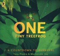 bokomslag One Tiny Treefrog: A Countdown to Survival