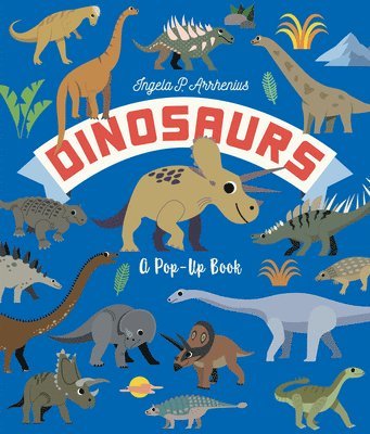 Dinosaurs: A Pop-Up Book 1