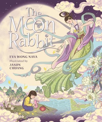 Eva Wong Nava - The Moon Rabbit, Inbunden