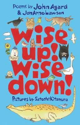 Wise Up! Wise Down!: A Poetic Conversation 1