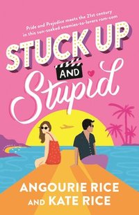 bokomslag Stuck Up and Stupid: Reese's Book Club Pick