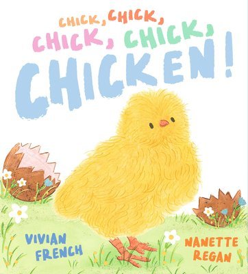 bokomslag Chick, Chick, Chick, Chick, Chicken!