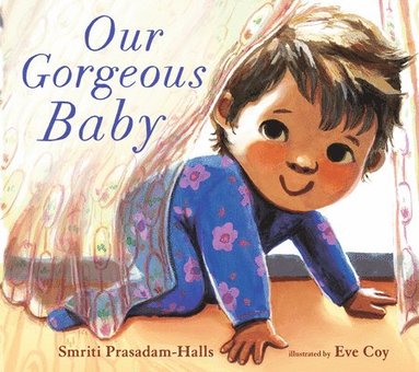 Smriti Prasadam-Halls - Our Gorgeous Baby, Kartonnage