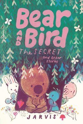 bokomslag Bear and Bird: The Cave and Other Stories