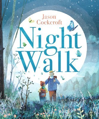 Jason Cockcroft - Night Walk, Inbunden