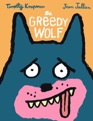 bokomslag The Greedy Wolf