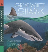 bokomslag Great White Shark: Read and Wonder