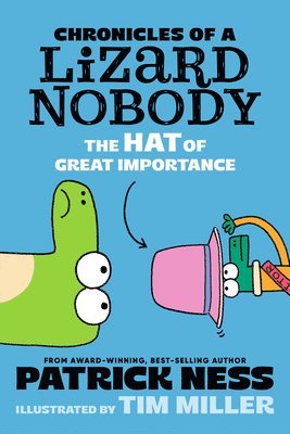 bokomslag Chronicles of a Lizard Nobody: The Hat of Great Importance