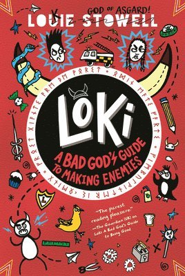 Louie Stowell - Loki: A Bad God's Guide to Making Enemies: (A Hilarious Middle Grade Fantasy Adventure Inspired by Norse Mythology for Ages 8-12), Häftad