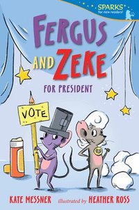 bokomslag Fergus and Zeke for President