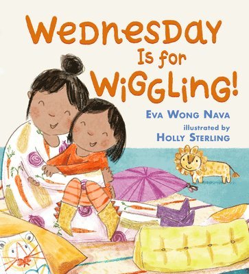 Eva Wong Nava - Wednesday Is for Wiggling!, Inbunden