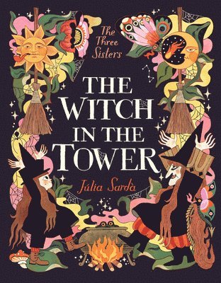 Júlia Sardà - The Witch in the Tower, Inbunden