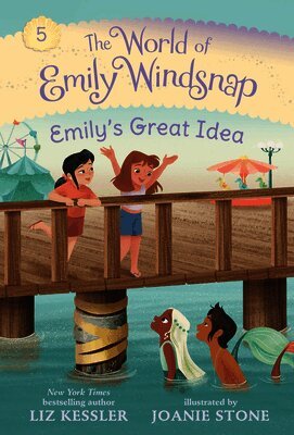Liz Kessler - The World of Emily Windsnap: Emily's Great Idea, Inbunden