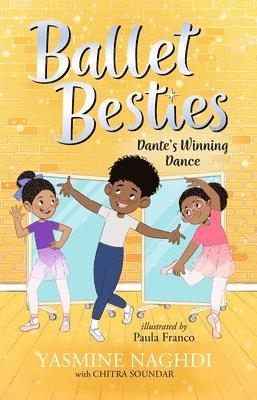 Ballet Besties: Dante's Winning Dance