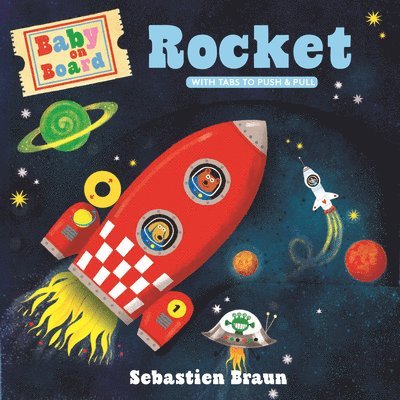 Ruth Symons - Baby on Board: Rocket, Kartonnage