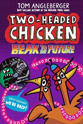 bokomslag Two-Headed Chicken: Beak to the Future