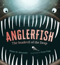 bokomslag Anglerfish: The Seadevil of the Deep