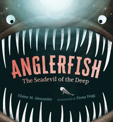 Anglerfish: The Seadevil of the Deep 1