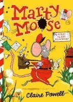 bokomslag Marty Moose: First Class Mischief