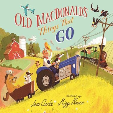 Jane Clarke - Old Macdonald's Things That Go, Kartonnage