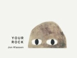 Jon Klassen - Your Rock, Kartonnage