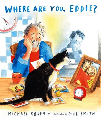 Michael Rosen - Where Are You, Eddie? A Companion to Michael Rosen's Sad Book, Inbunden