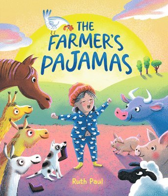 Ruth Paul - The Farmer's Pajamas: A Bedtime Barnyard Mix-Up, Inbunden