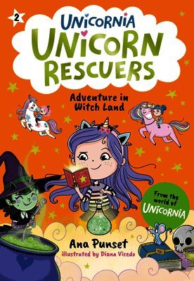 Unicorn Rescuers: Adventure in Witch Land
