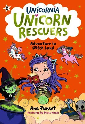 Unicorn Rescuers: Adventure in Witch Land
