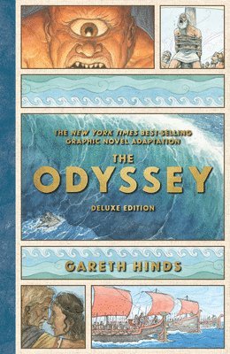 Gareth Hinds - The Odyssey: A Graphic Novel: Deluxe Edition, Inbunden