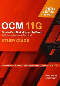bokomslag Oracle Certified Master 11g Exam Guide: A Comprehensive Practical Study Guide