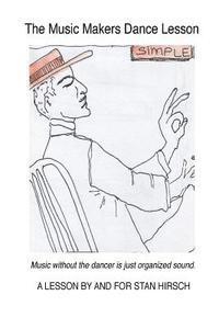 Stan Hirsch - The Music Makers Dance Lesson, Häftad. Tillgänglighet: Lägg i varukorg