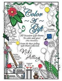 bokomslag Color A Gift: All Occasion Gift-Poems To Color and Give