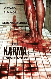 Serena Baldoni - Karma il Seviiatore vol. uno, Häftad